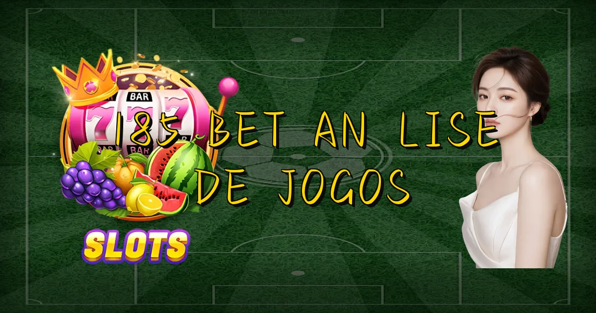 185 Bet Análise De Jogos Oficial