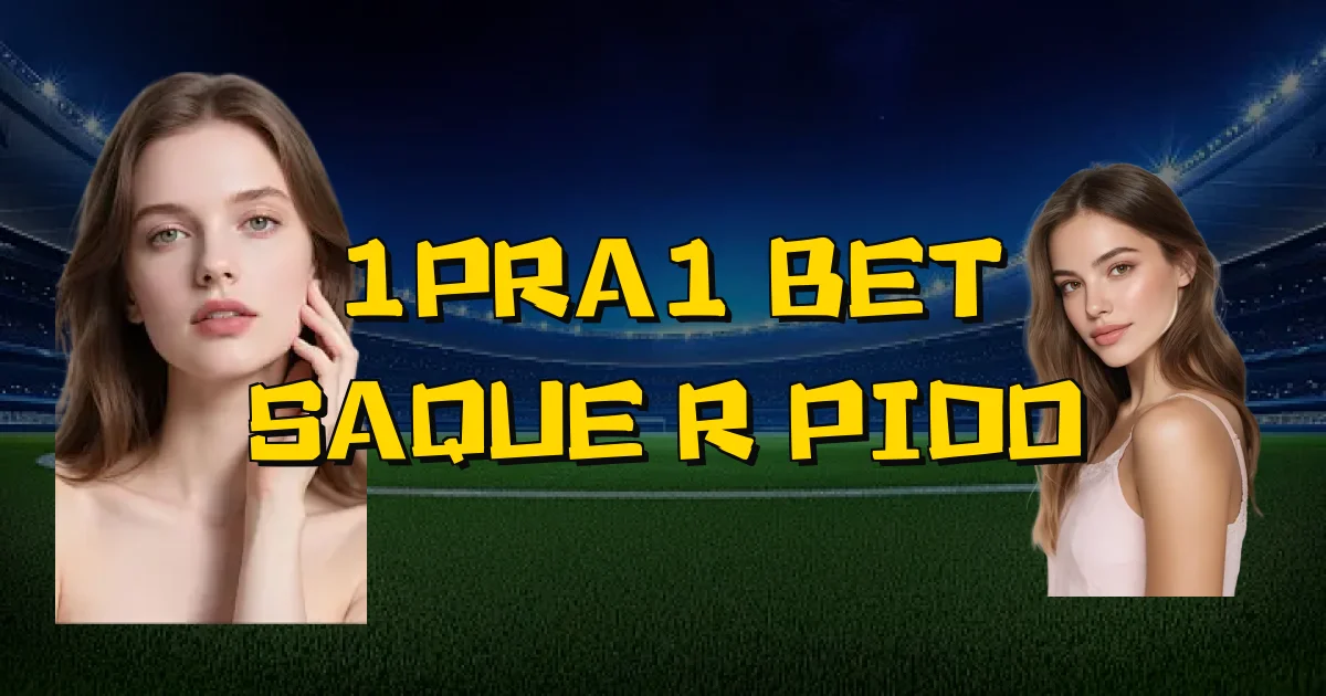 1Pra1 Bet Saque Rápido Oficial