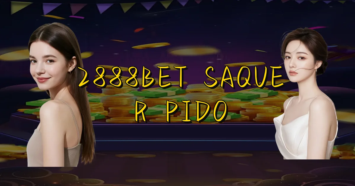 2888Bet Saque Rápido Oficial