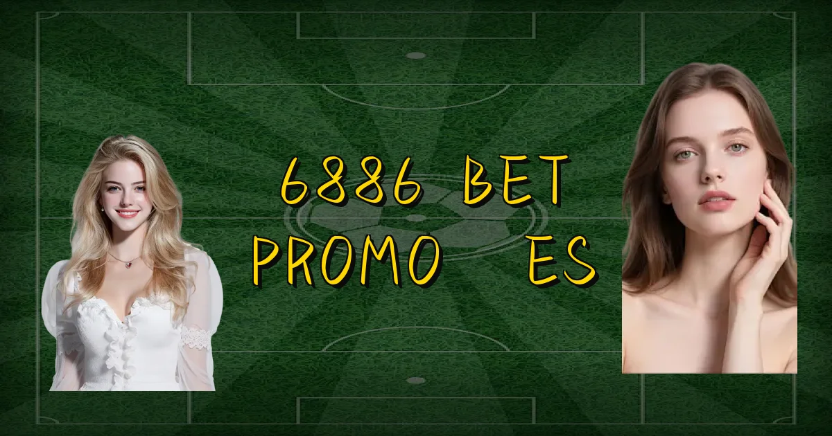 6886 Bet Promoções Oficial