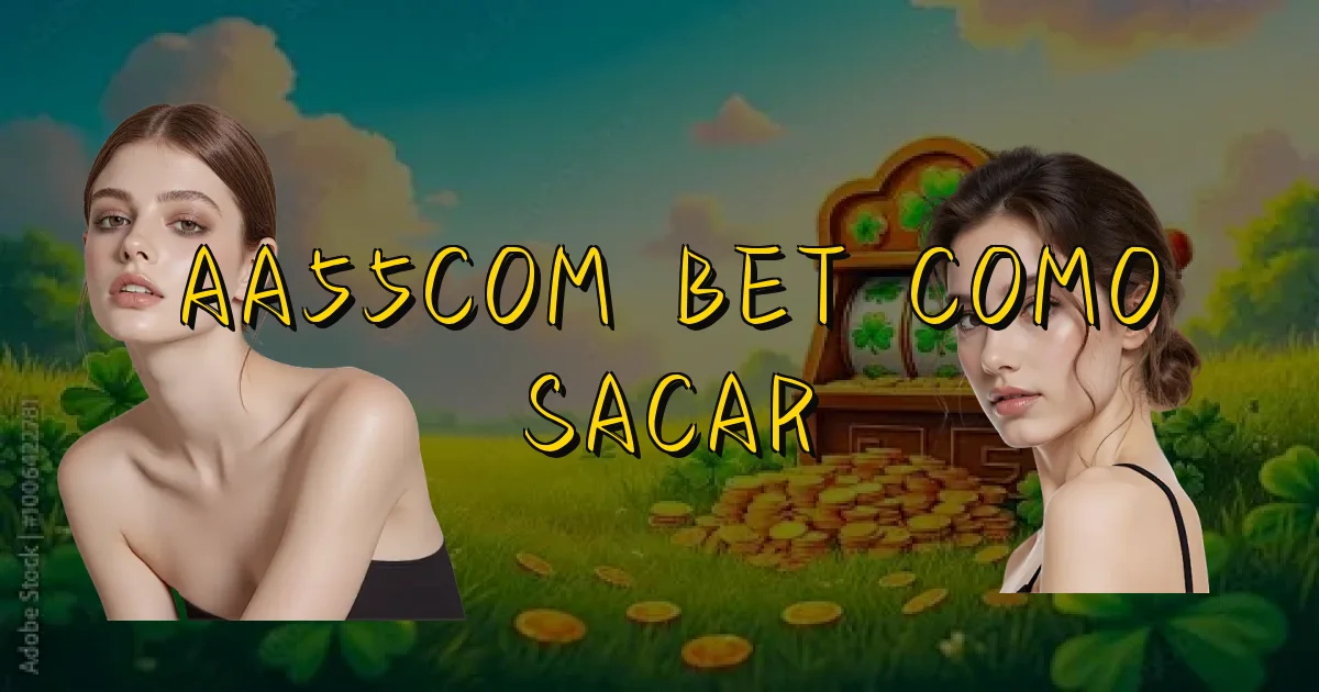 Aa55Com Bet Como Sacar Oficial