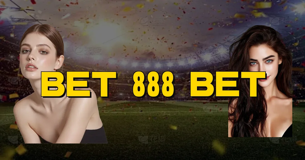 Bet 888 Bet Oficial