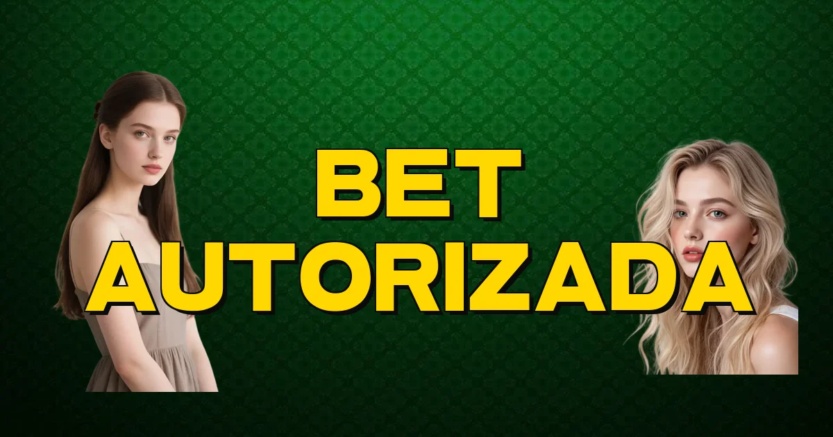 Bet Autorizada Oficial