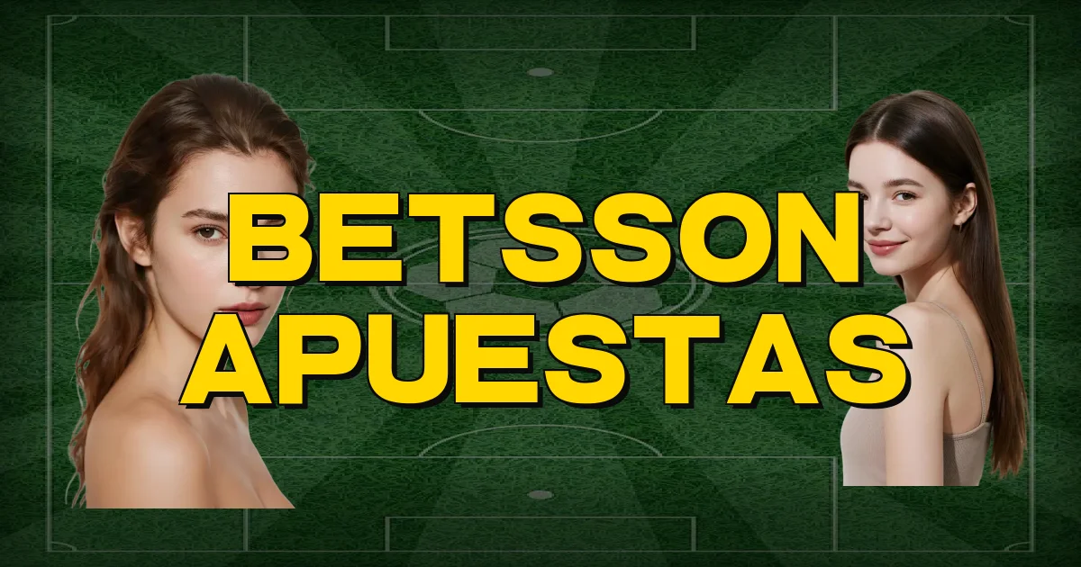 Betsson Apuestas Oficial