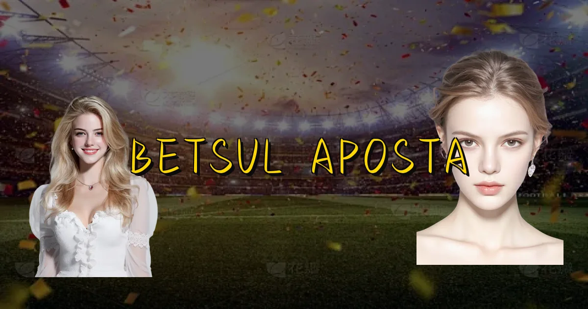 Betsul Aposta Oficial