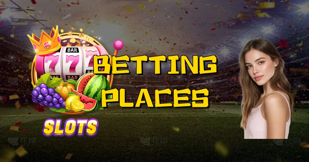 Betting Places Oficial