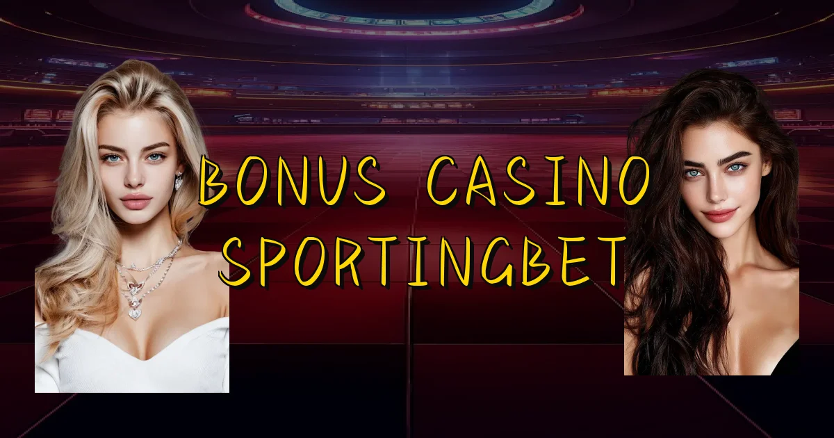 Bonus Casino Sportingbet Oficial