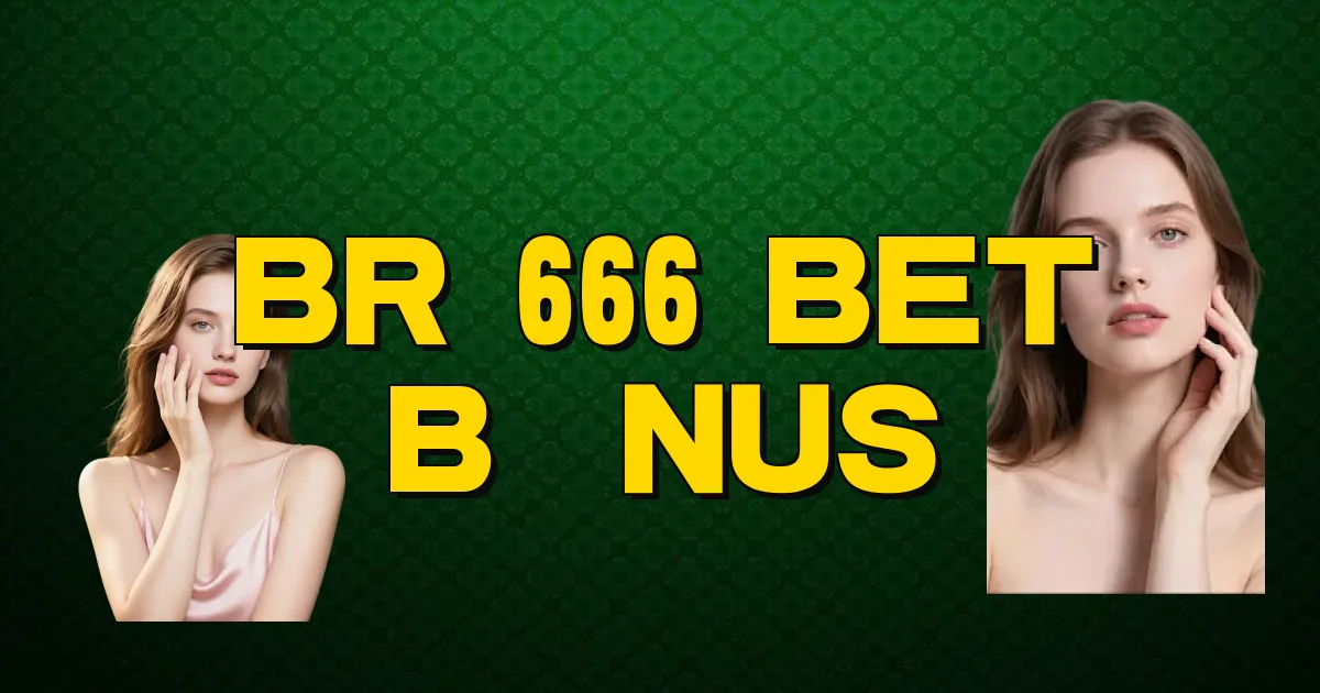 Br 666 Bet Bônus Oficial