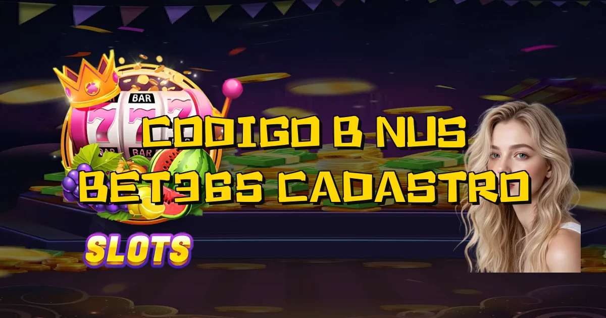 Codigo Bônus Bet365 Cadastro Oficial