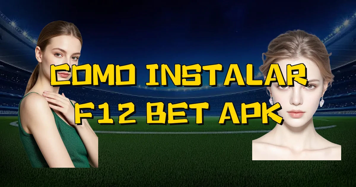 Como Instalar F12 Bet Apk Oficial