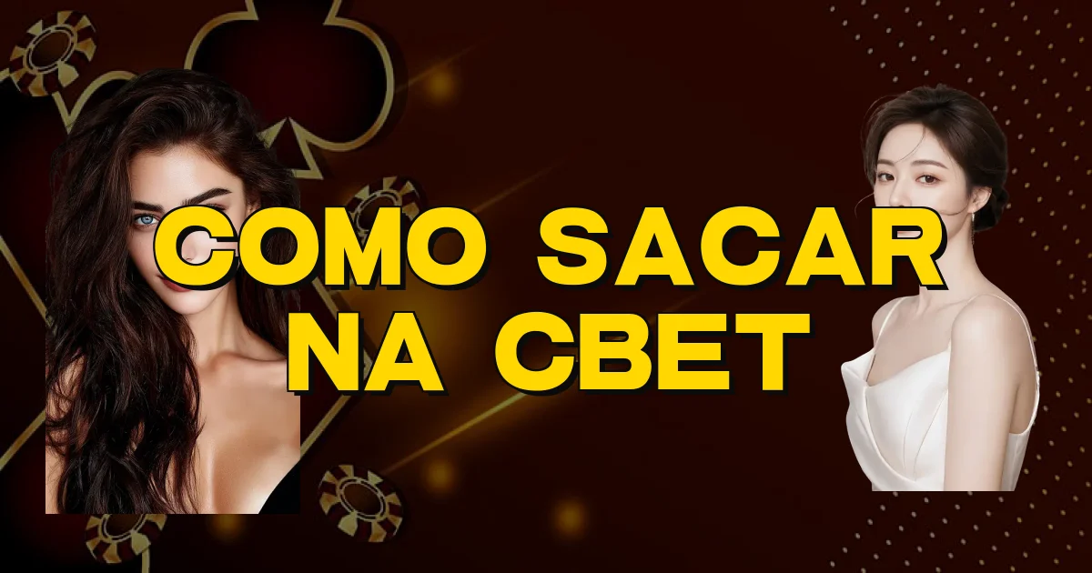 Como Sacar Na Cbet Oficial