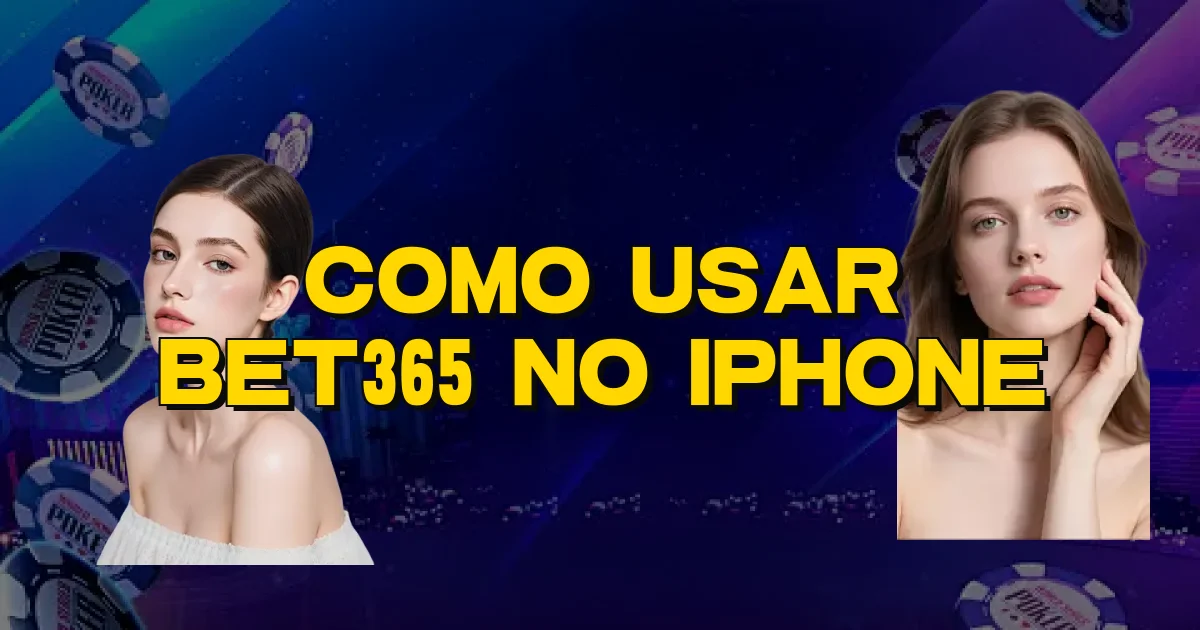 Como Usar Bet365 No Iphone Oficial