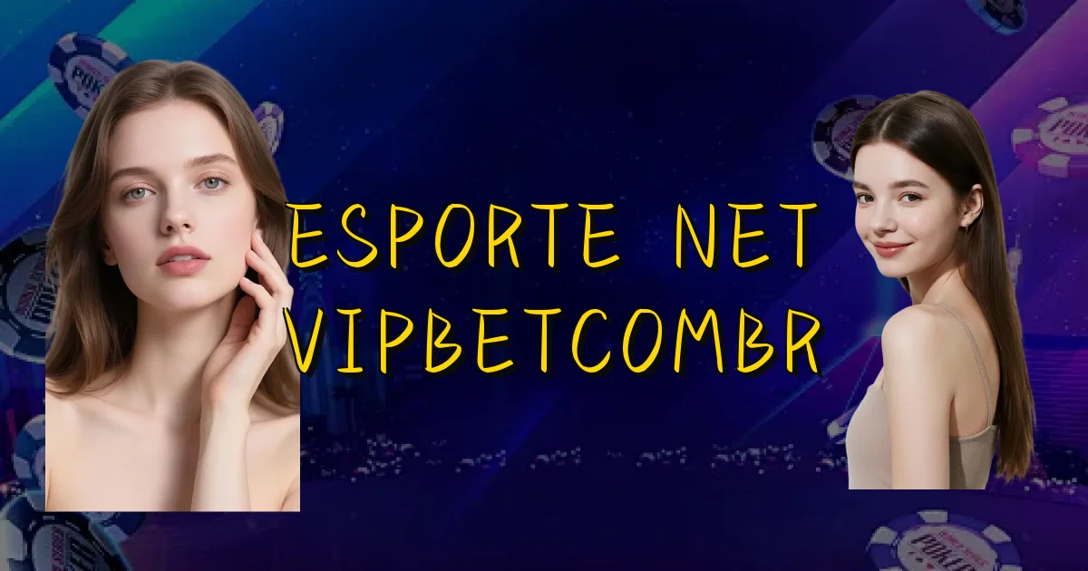 Esporte Net Vipbetcombr Oficial