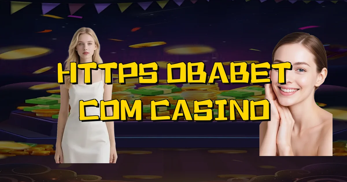 Https Obabet Com Casino Oficial