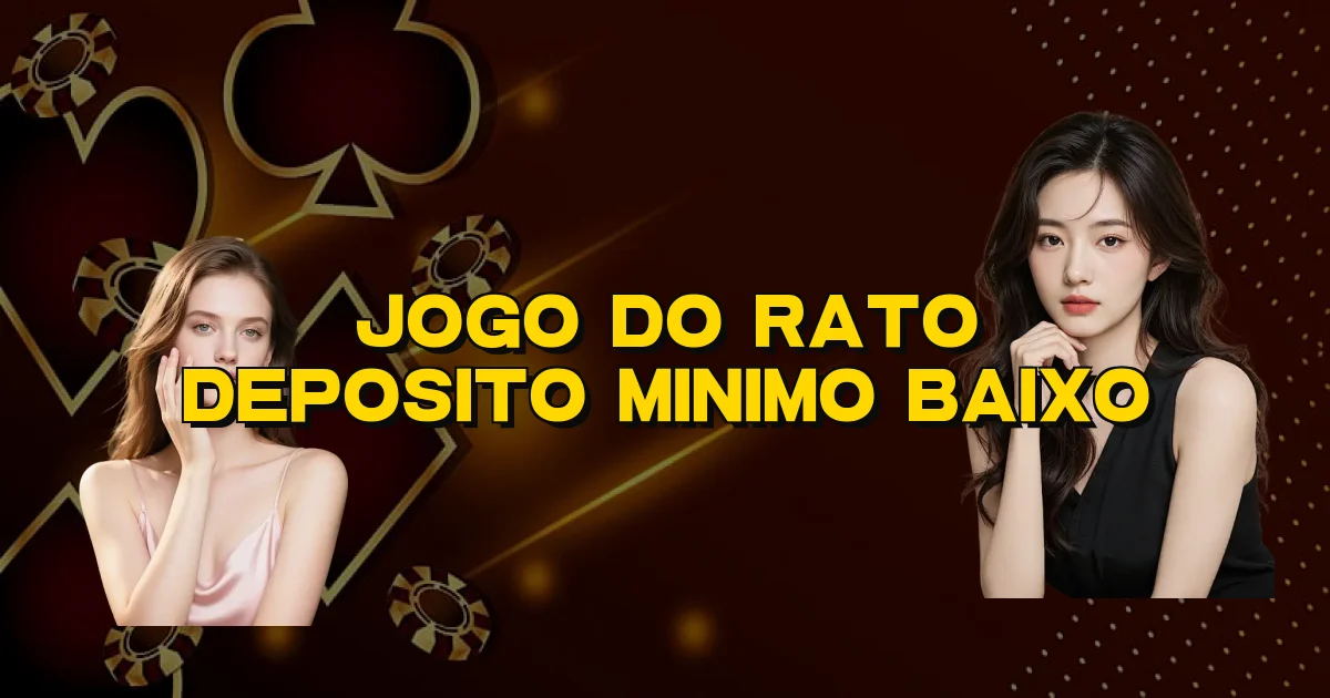 Jogo Do Rato Deposito Minimo Baixo Oficial