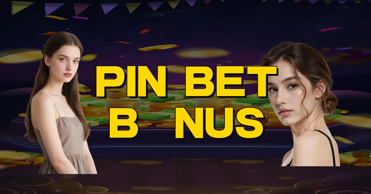Pin Bet Bônus Oficial