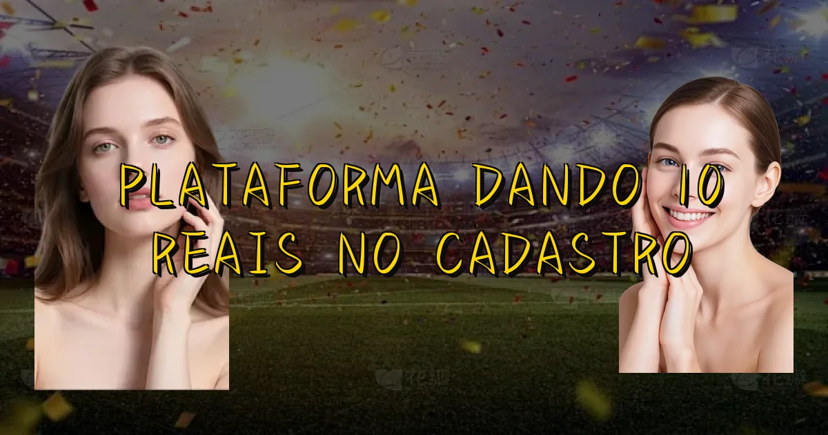 Plataforma Dando 10 Reais No Cadastro Oficial