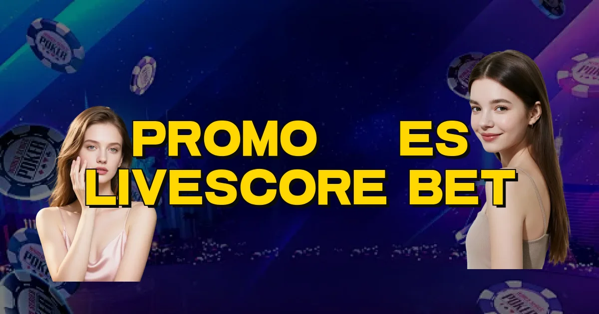 Promoções Livescore Bet Oficial