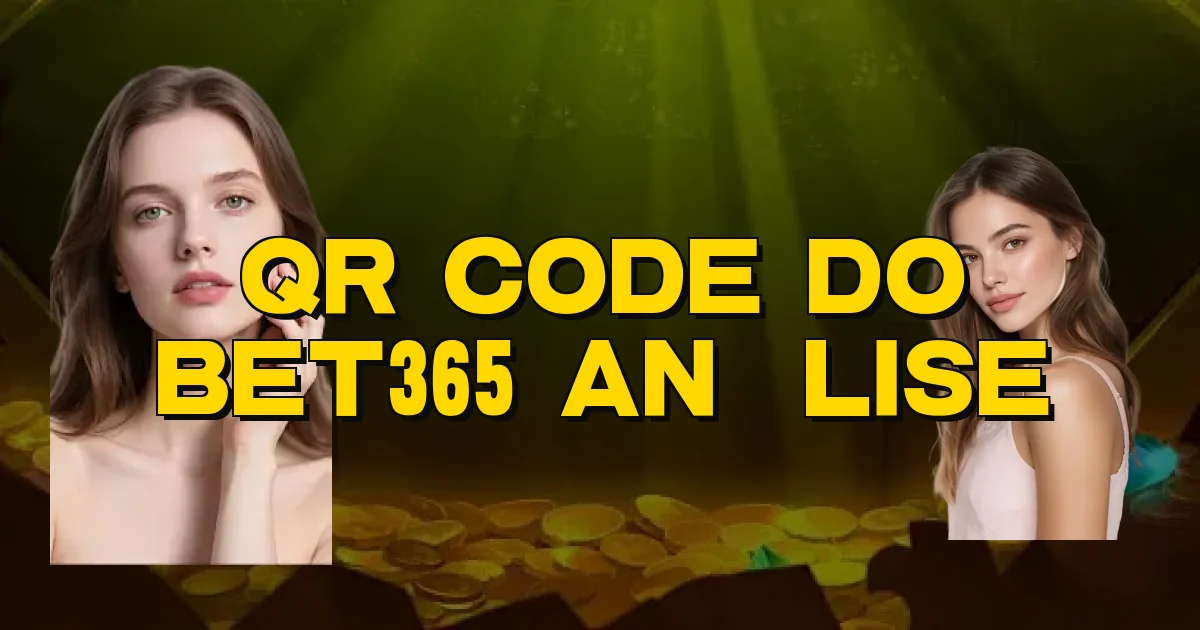 Qr Code Do Bet365 Análise Oficial