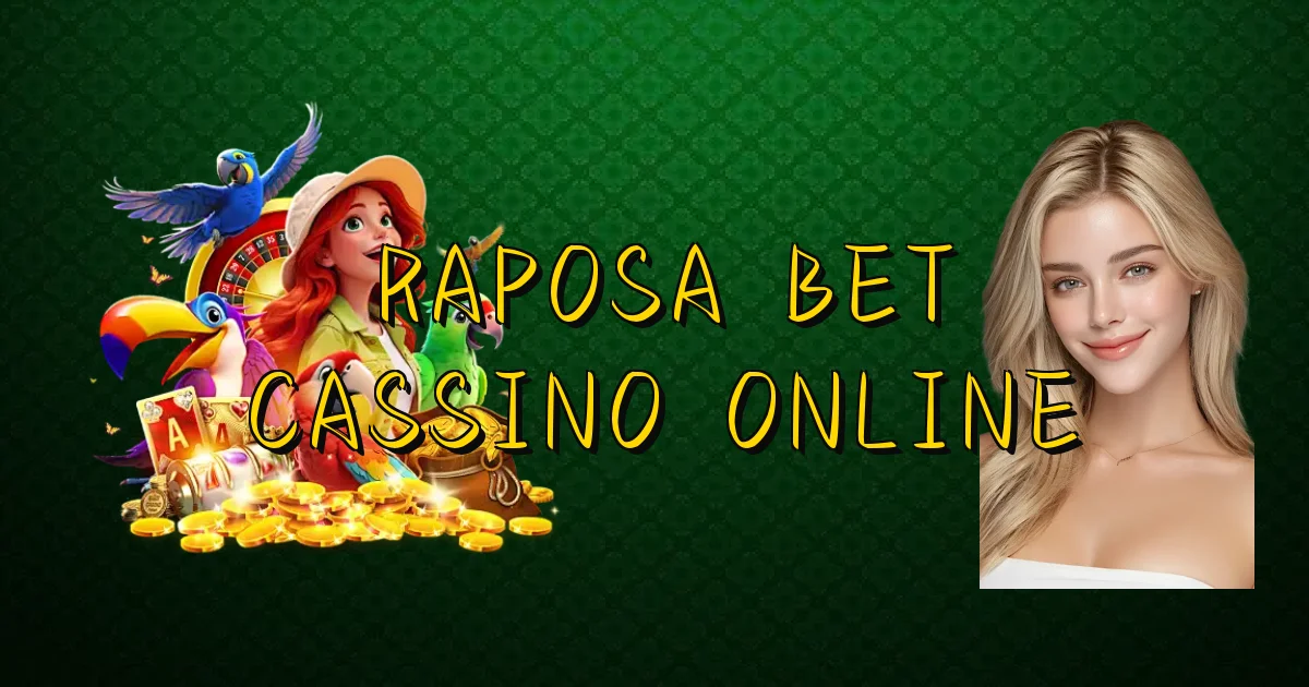 Raposa Bet Cassino Online Oficial