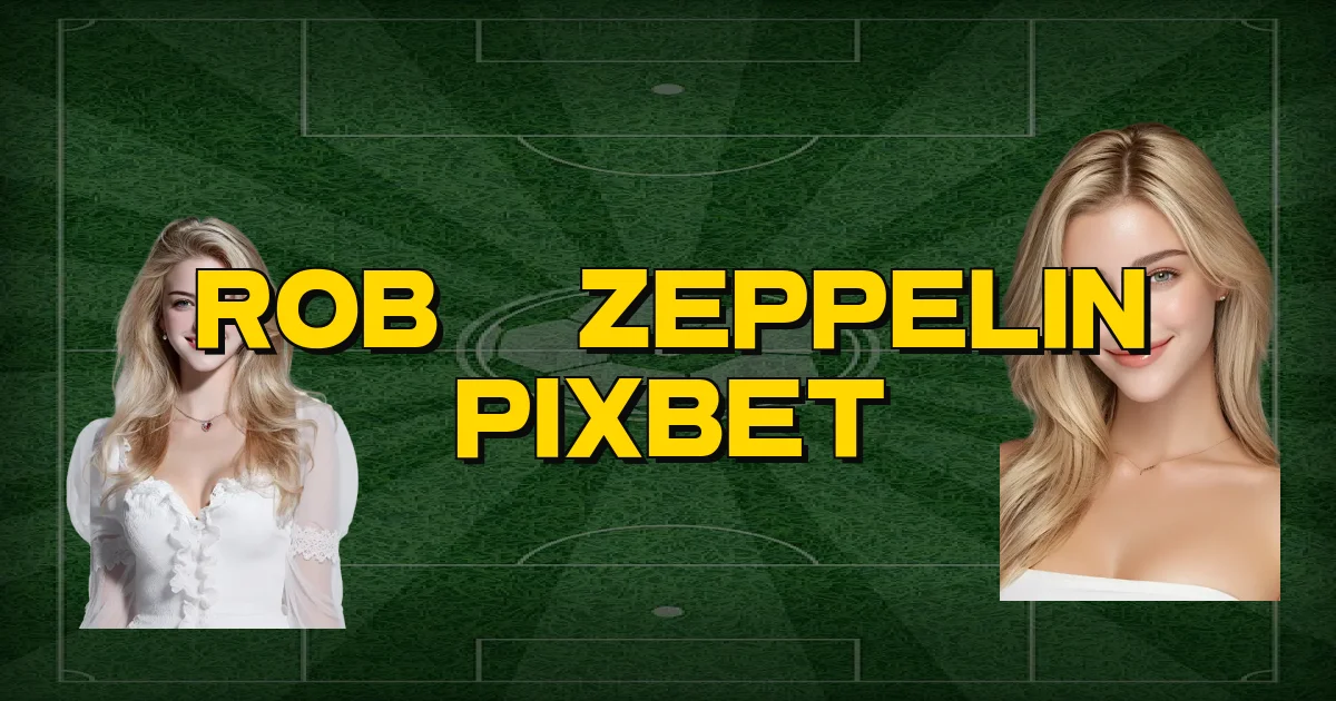 Robô Zeppelin Pixbet Oficial