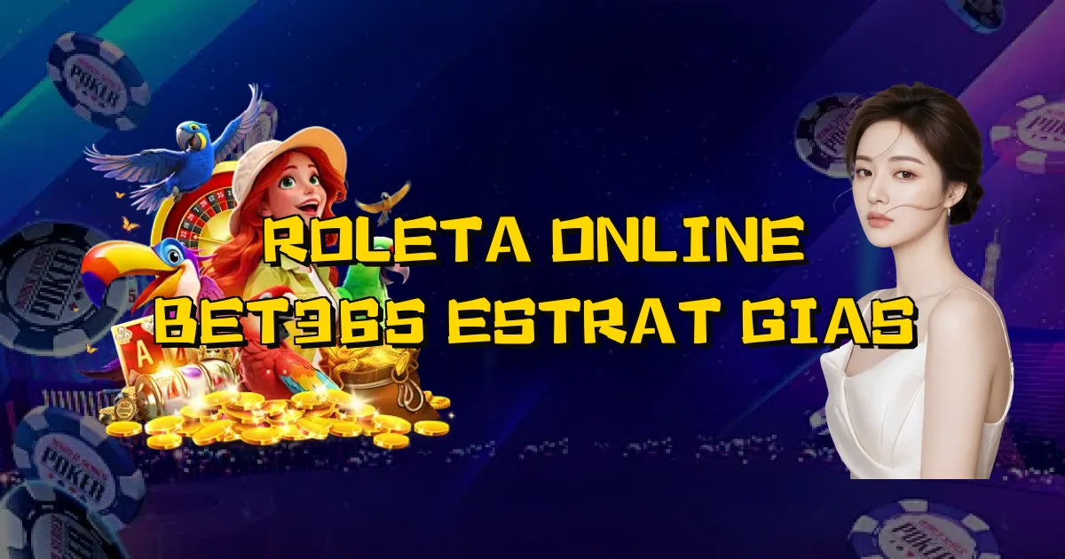 Roleta Online Bet365 Estratégias Oficial