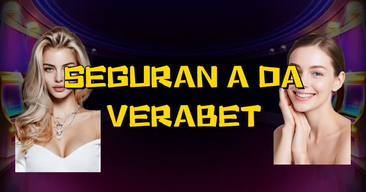 Segurança Da Verabet Oficial