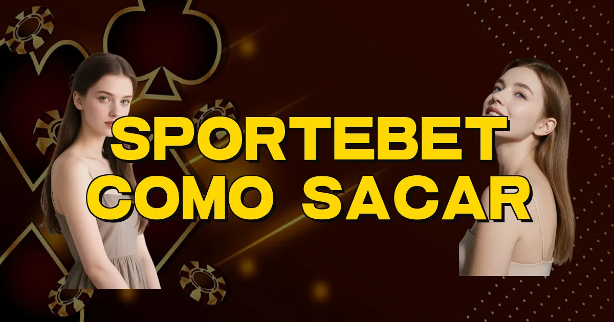Sportebet Como Sacar Oficial