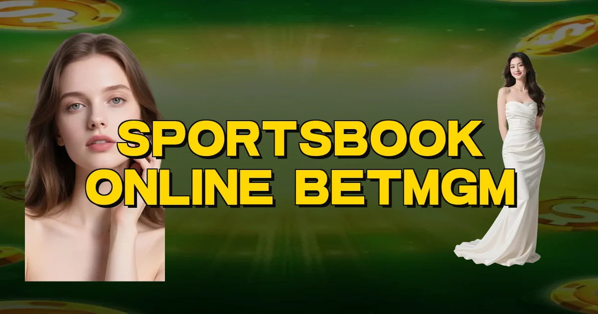 Sportsbook Online Betmgm Oficial
