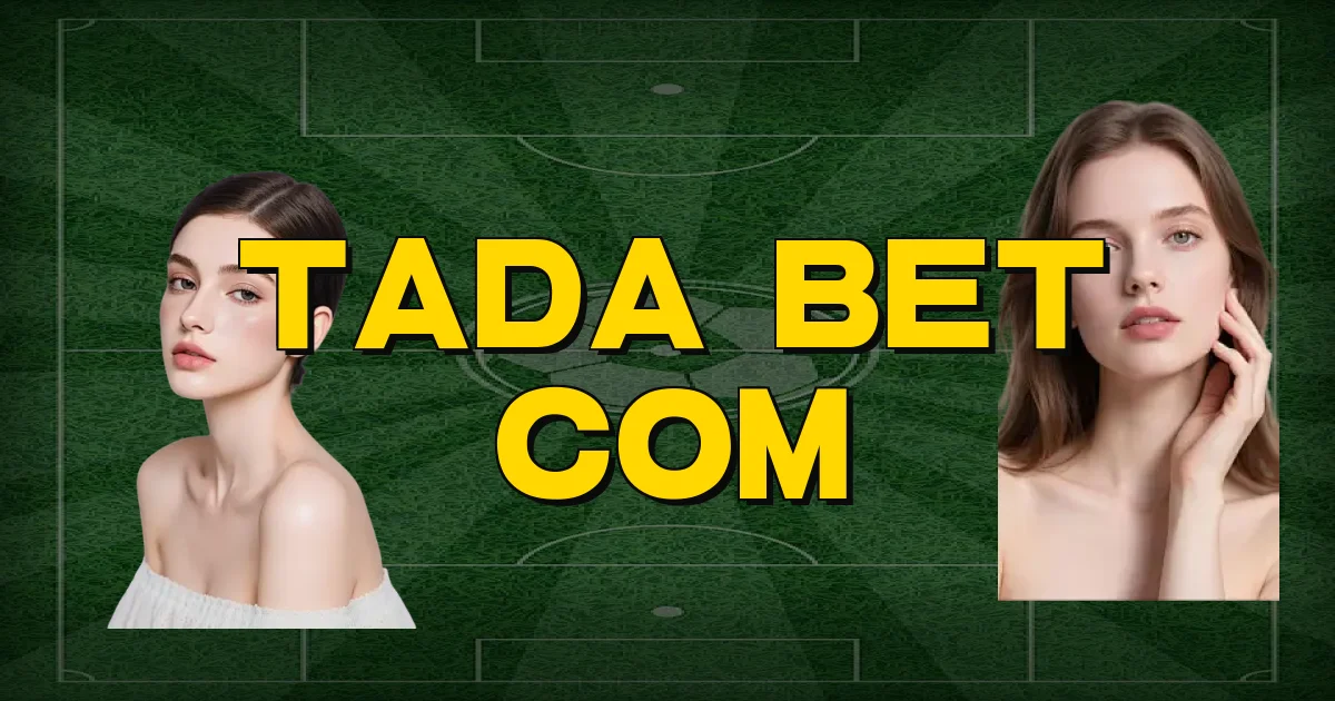 Tada Bet Com Oficial