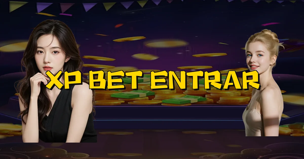 Xp Bet Entrar Oficial