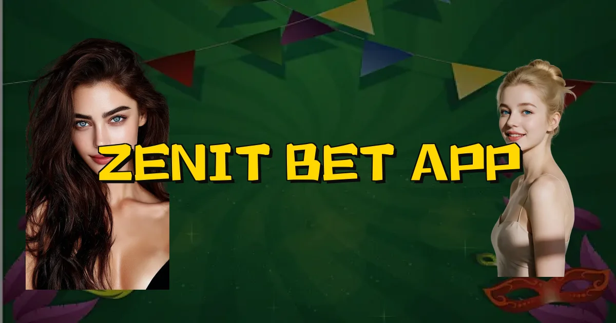 Zenit Bet App Oficial